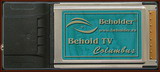  BEHOLDER PCMCIA TV Columbus,(Tw)